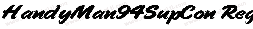 HandyMan94SupCon Regular字体转换